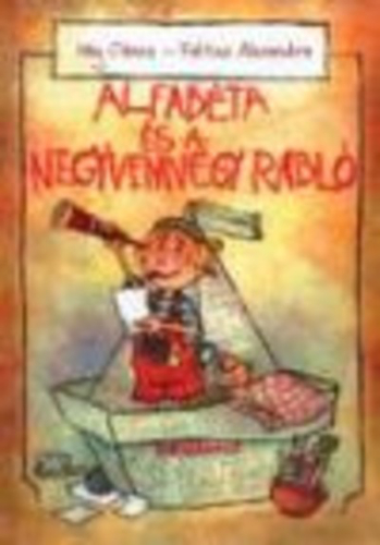 *ALFABÉTA ÉS A NEGYVENNÉGY RABLÓ