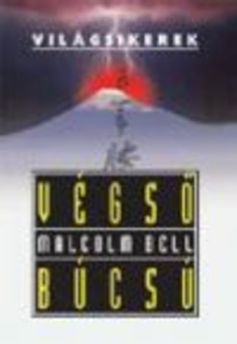 Végső búcsú /Világsikerek