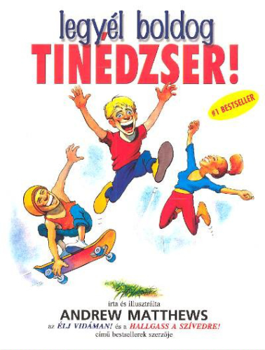 LEGYÉL BOLDOG TINÉDZSER