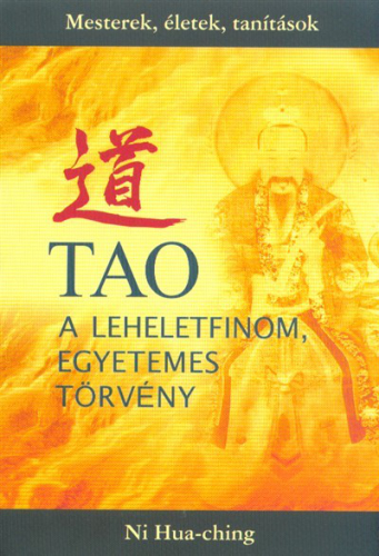 Tao a leheletfinom, egyetemes törvény
