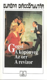 *A KÖPÖNYEG, AZ ORR, A REVIZOR