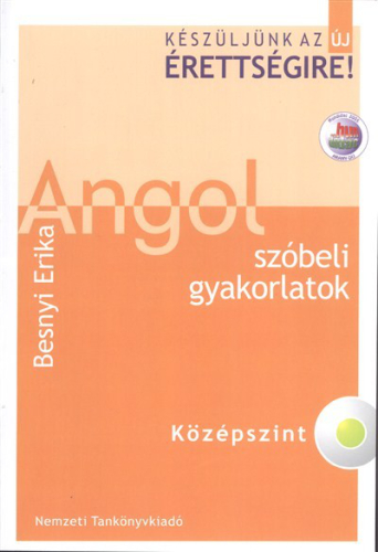 ANGOL SZÓBELI GYAKORLATOK /KÖZÉPSZINT