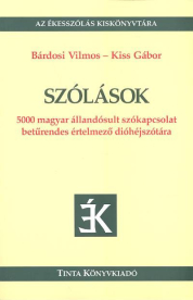 Szólások /Az ékesszólás kiskönyvtára