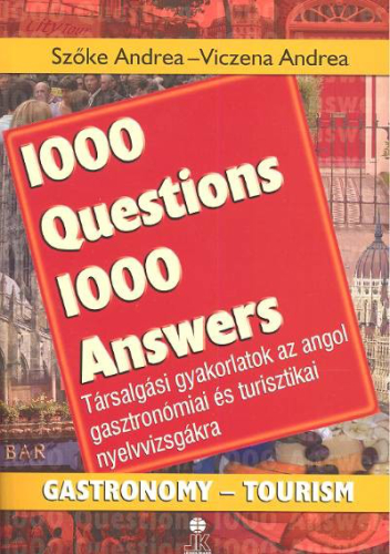 1000 KÉRDÉS 1000 VÁLASZ TURISZTIKA /ANGOL /LX-0114