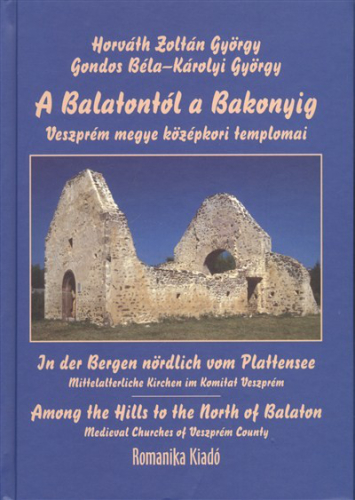 A BALATONTÓL A BAKONYIG