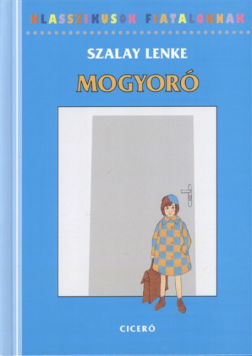Mogyoró /Klasszikusok fiataloknak