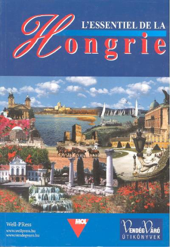 LÁTNIVALÓK MAGYARORSZÁGON /FRANCIA