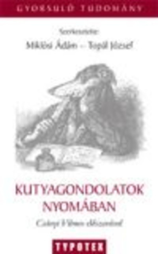 Kutyagondolatok nyomában