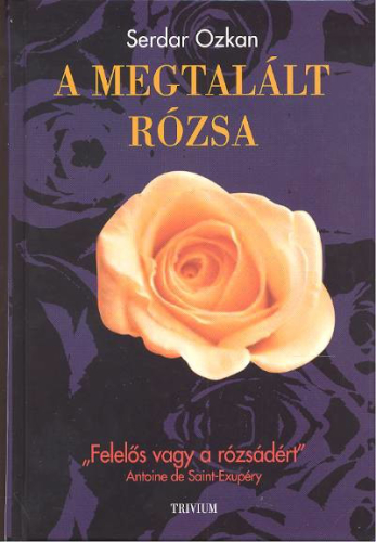 A megtalált rózsa