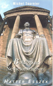 Boldogság Németországban? /Háttér esszék
