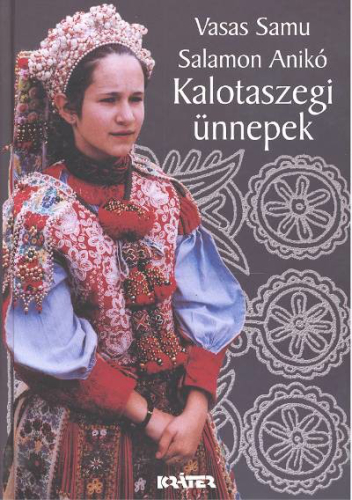 KALOTASZEGI ÜNNEPEK