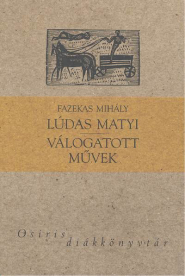 *Lúdas Matyi /Válogatott művek
