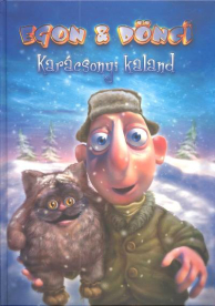 EGON & DÖNCI /KARÁCSONYI KALAND §K