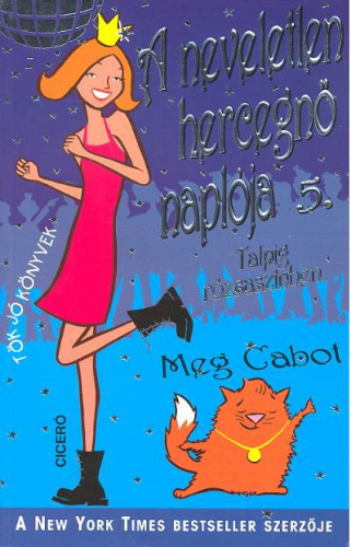 A neveletlen hercegnő naplója 5.