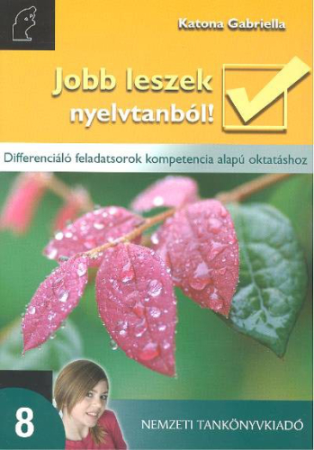 JOBB LESZEK NYELVTANBÓL! 8.