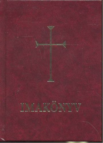 Imakönyv - Római katolikusok részére (10. kiadás)