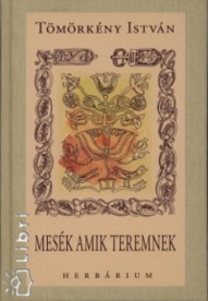 Mesék amik teremnek /Herbárium - dísz
