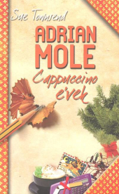 Adrian Mole /Cauppuccino évek