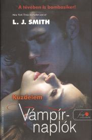 VÁMPÍRNAPLÓK 2. - KÜZDELEM /KEMÉNY