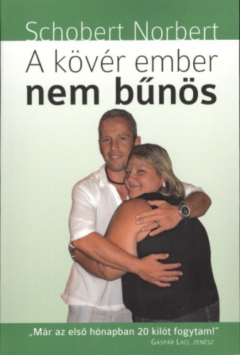 A kövér ember nem bűnös