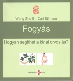 Fogyás /Hogyan segíthet a kínai orvoslás?