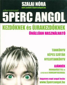 5 perc angol kezdőknek és újrakezdőknek /Önállóan használható