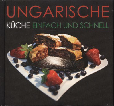Ungarische küche einfach und schnell