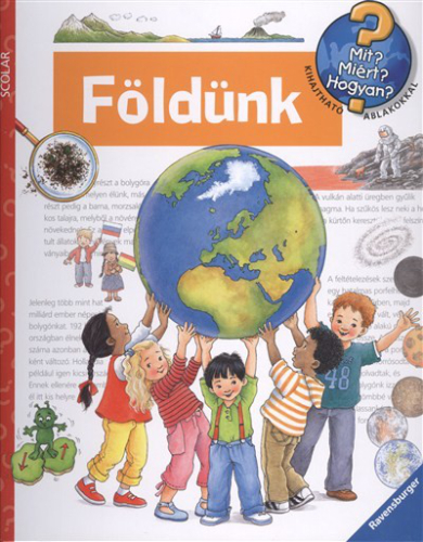 Földünk /Mit? Miért? Hogyan? 26.