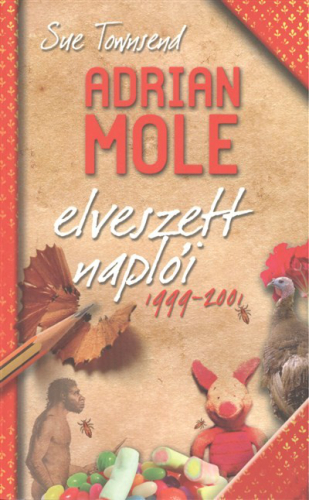 Adrian Mole elveszett naplói 1999-2001.