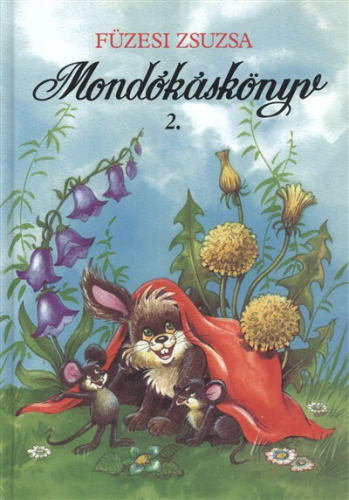 *Mondókáskönyv 2.