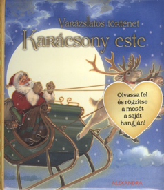 Karácsony este /Varázslatos történet §K