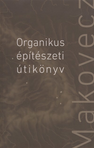 Organikus építészeti útikönyv
