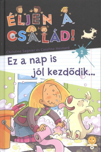 Ez a nap is jól kezdődik... /Éljen a család! 2.