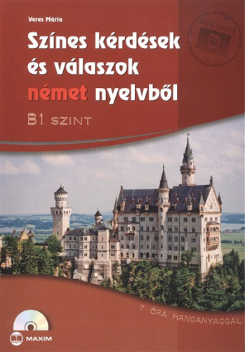 *Színes kérdések és válaszok német nyelvből /B1szint + 7 óra hanganyag