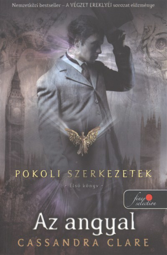 Az angyal - pokoli szerkezetek 1. /puha