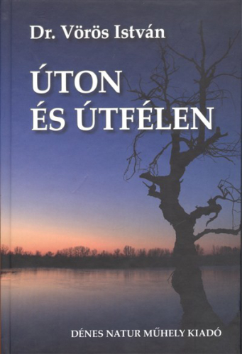ÚTON ÉS ÚTFÉLEN