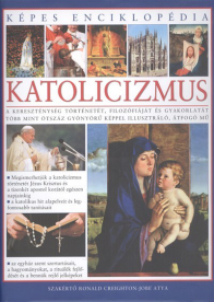 Katolicizmus /Képes enciklopédia
