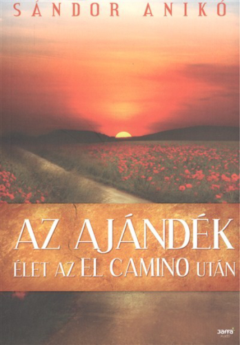 *Az ajándék /Élet az El Camino után