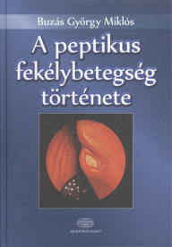 A peptikus fekélybetegség története