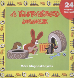 A kisvakond dolgozik /24 mágnesfigurával (2. kiadás)