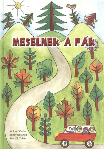 Mesélnek a fák