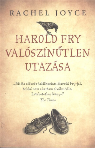 *Harold Fry valószínűtlen utazása
