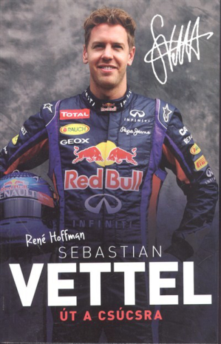 Sebastian Vettel - Út a csúcsra