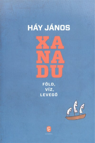 *Xanadu /Föld, víz, levegő