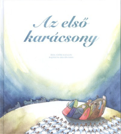 AZ ELSŐ KARÁCSONY §K