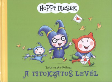Hoppi mesék /A titokzatos levél