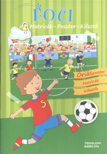 Foci /Matricák, poszter, kifestő