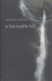 A harmadik híd