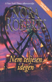 *Nem teljesen idegen