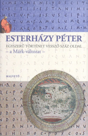 Egyszerű történet vessző száz oldal - A Márk-változat